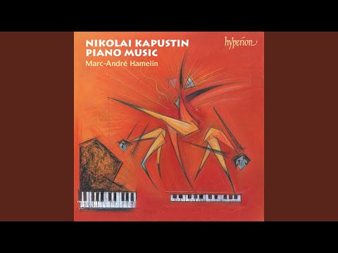Kapustin: 8 Concert Etudes, Op. 40: I. Prelude. Allegro assai