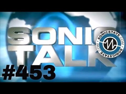 Sonic TALK 453 - OB6 Desktop, Bernie East V West