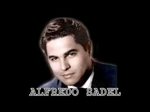 Lágrimas De Amargura - Alfredo Sadel