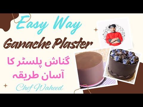 Easy Way Ganache Plaster | Ganache Tips | Ganache Smooth Plaster by Chef Waheed
