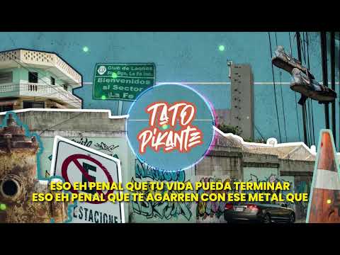 Tato Pikante ft j Williams  -Eso Eh penal- la Calle 31
