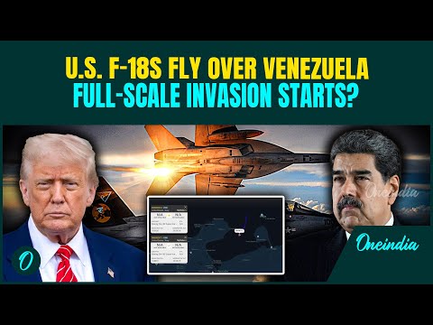 BREAKING: U.S. F-18s Circle Venezuela As Full-Scale Invasion Fears Grow | Trump To Overthrow Maduro?
