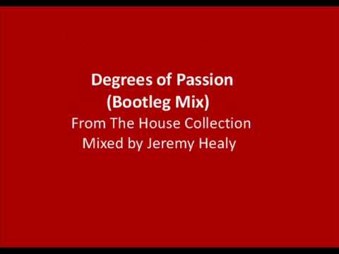 Degrees of Passion (Bootleg Mix)