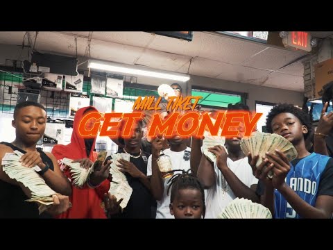 Mill Tiket - Get Money(Official Video)