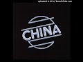 China  - You're Never Gonna Hold Her