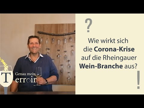 Genau mein Terroir -#5 Corona und die Weinbranche