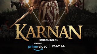 karnan Amazon prime Release Date Official confromed