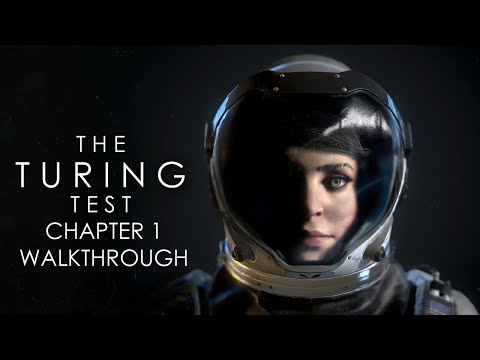 The Turing Test 100% Walkthrough Chapter 1