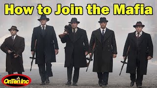 How Do You Join the Mafia?