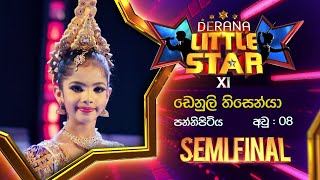 Denuli Thisenya  Little Star Season 11  Semi Final