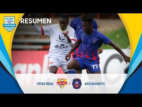 FCCCC 2022 Resumen | Vega Real vs Arcahaie