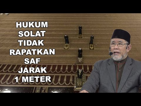 Hukum Solat Tidak Rapatkan Saf, Jarak 1 Meter Kerana SOP COVID-19 | Dato' Dr. Danial Zainal Abidin