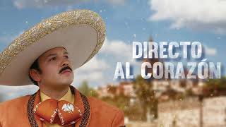 Pepe Aguilar - Directo Al Corazón (Letra Oficial)