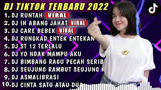 Download lagu DJ TIKTOK TERBARI 2022 | DJ RUNTAH X IH ABANG JAHAT | - DJ FUL SLOW BAS REMIX mp3 Download lagu DJ TIKTOK TERBARI 2022 | DJ RUNTAH X IH ABANG JAHAT | - DJ FUL SLOW BAS REMIX mp3