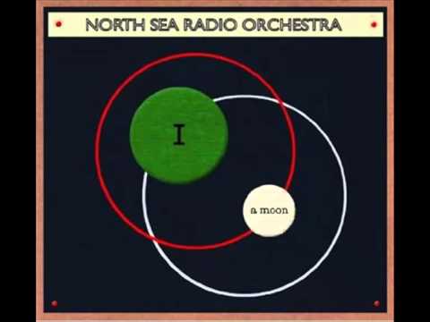 North Sea Radio Orchestra - I a moon
