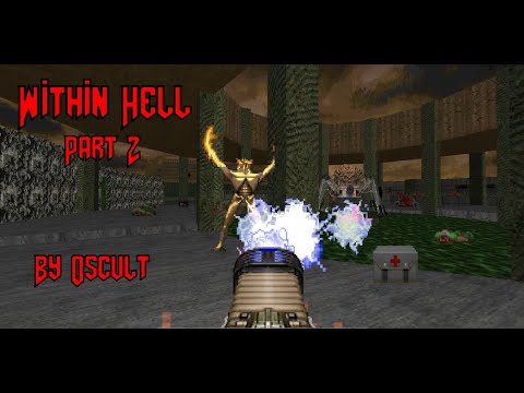 Within Hell - By Oscult - U.V. - Blind - Part 2