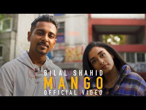 Bilal Shahid - Mango (Official Music Video)