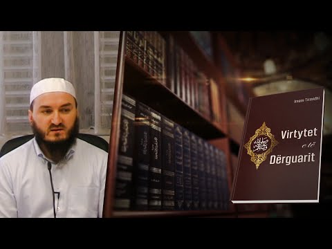 07.Vula e Pejgamberisë (2) - Hoxhë Mr. Xheladin Leka