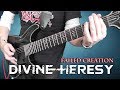 Divine Heresy - Failed Creation - guitar cover