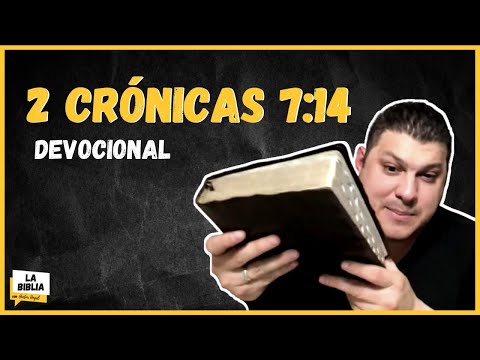 2 Crónicas 7:14 DEVOCIONAL DIARIO