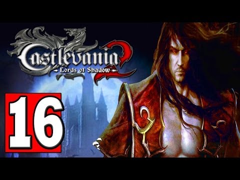 Castlevania: Lords of Shadow 2 Walkthrough Part 16 Let's Play Gameplay  [HD] XBOX 360 PS3
