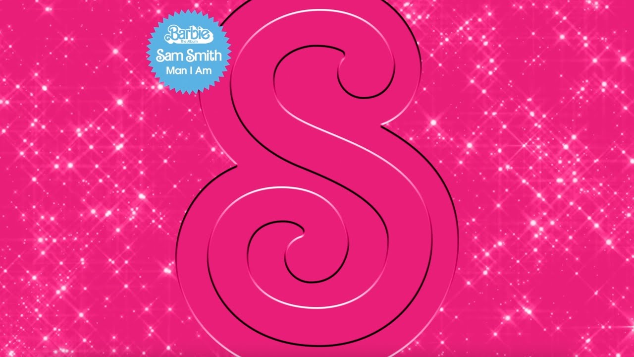 Sam Smith - Man I Am (From Barbie The Album) [Official Lyric Video]