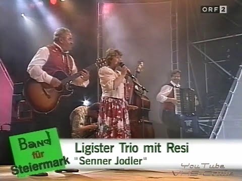 Orig. Ligister Trio mit Resi - Senner Jodler - 1998