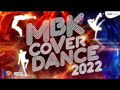 [ LIVE ] MBK COVER DANCE 2022 | Semi Final D-1 (Thailand)