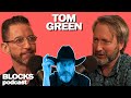 Tom Green Blocks Podcast W Neal Brennan
