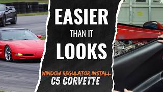C5 Corvette Window Regulator Replacement
