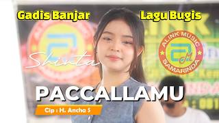 Download lagu Gadis Banjar Menyanyikan Lagu Bugis | PACCALLAMU ~ Shinta | alink Musik mp3 Download lagu Gadis Banjar Menyanyikan Lagu Bugis | PACCALLAMU ~ Shinta | alink Musik mp3