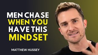 The Psychology of Doing LESS So Men Fall in Love with You | Matthew Hussey Motivation