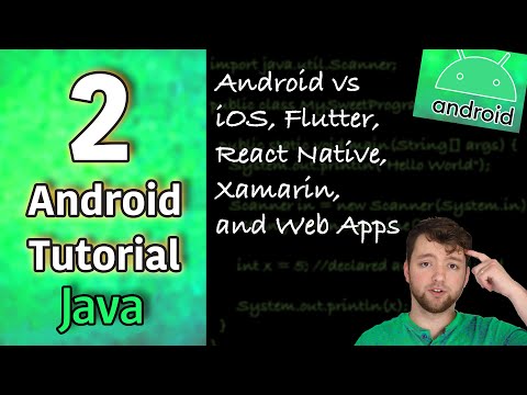 Android App Development Tutorial 2 Android vs iOS Flutter React Native Xamarin and Web Apps