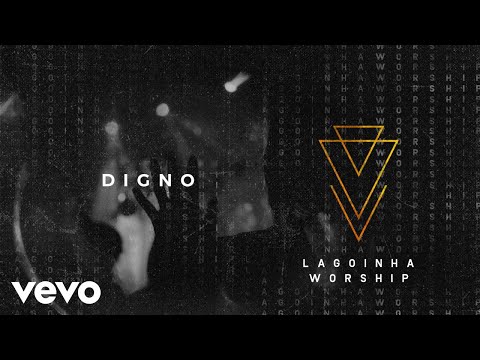 Lagoinha Worship - Digno (Áudio Oficial)