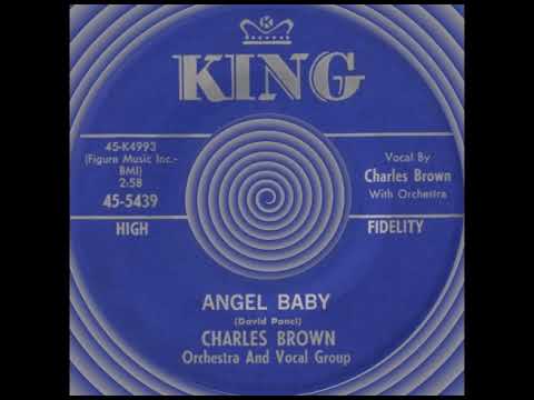 ANGEL BABY, Charles Brown, (King #5439) 1961