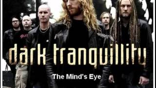 Dark Tranquillity - The Minds Eye