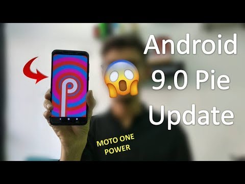 Moto One Power Android 9.0 Pie Update | How to Download & Install Android Pie