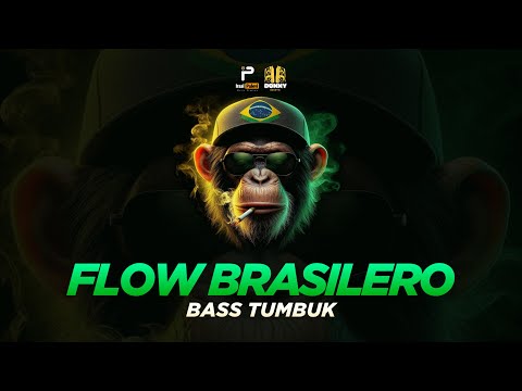 FLOW BRASILERO (Bass Tumbuk)🍑🇧🇷 Irsal Palevi ft. Donny Excotic