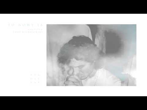Augustyn - To Nowy Ja (prod. Michalowsky)