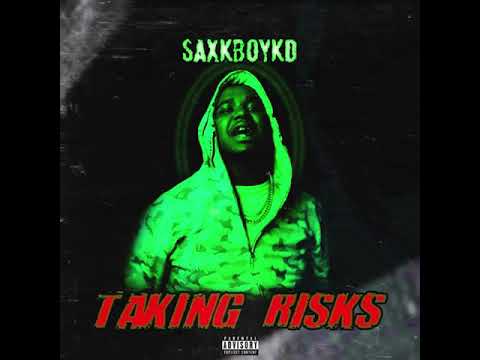 SaxkboyKd “Taking Risk” (Official Audio)