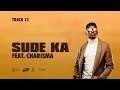 Okello Max - Sude Ka (feat. Charisma [Official Lyric Video])