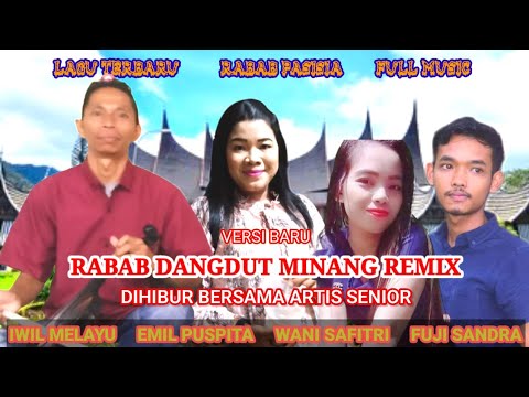 Rabab Pasisia "Licin Sabana Licin" versi Baru dibawakan oleh Iwil Melayu/Emil/Wani. Kibort Fuji
