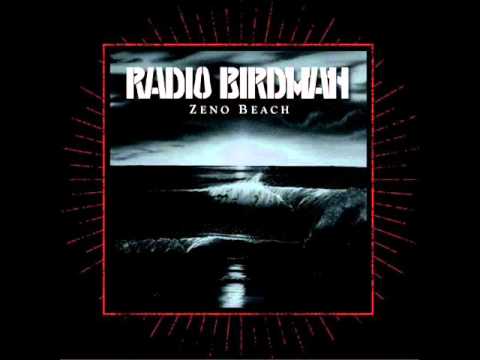 Radio Birdman - Zeno Beach