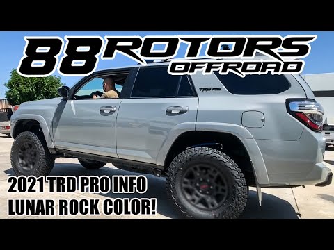 2017 CEMENT GREY KINGS LIFT & 2021 4RUNNER TRD PRO LUNAR ROCK INFO