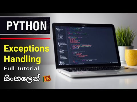 Python Exception Handling Python Sinhala Tutorial Episode 28 Sl Android Slandroid Python