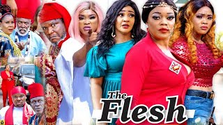 THE FLESH SEASON 6 {NEW TRENDING MOVIE} - UGEZU J UGEZU|EVE ESIN|CHIOMA NWAOHA|LATEST NIGERIAN MOVIE