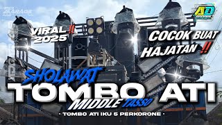 Download lagu DJ SHOLAWAT TOMBO ATI MIDDLE TASSO‼️ TERBARU 2025 FULL BASS HOREG AD GARAGE PRODUCTION 🔥 mp3