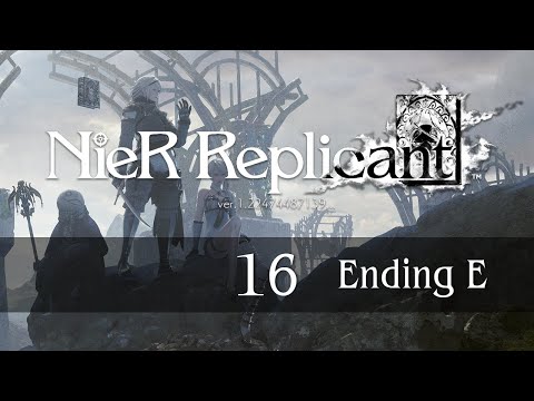 Meka vs NieR Replicant pt. 16 (Ending E, Finale)