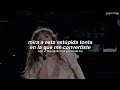 Taylor Swift - august/illicit affairs (The Eras Tour) (Español + Lyrics)