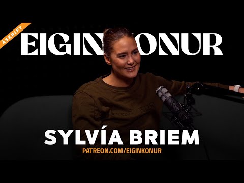 59. Sylvía Briem - Ofkeyrsla og taugaáfall - Eigin Konur